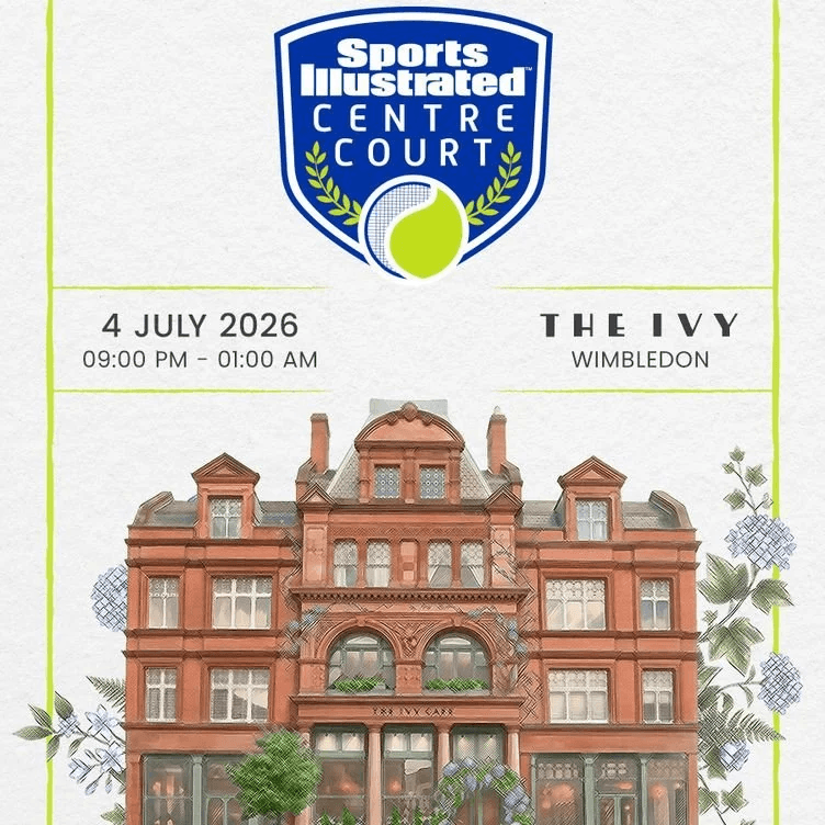 Sports Illustrated Centre Court - The Ivy, Wimbledon Village
